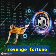 revenge fortune tiger 2